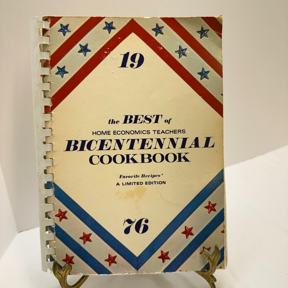 Vintage 1976 Best of Home Economics Teachers Bicentennial Cookbook‎ Spiral Bound